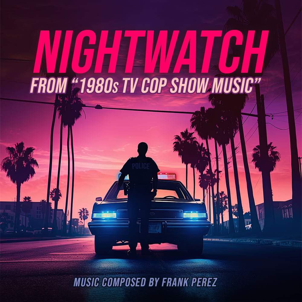 ightwatch-1980s TV Cop Show Music Artwork